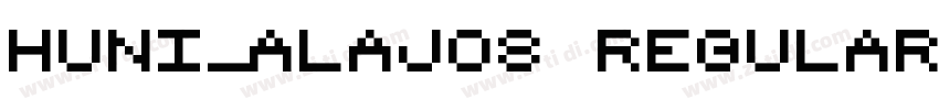 Huni_Alajos Regular字体转换